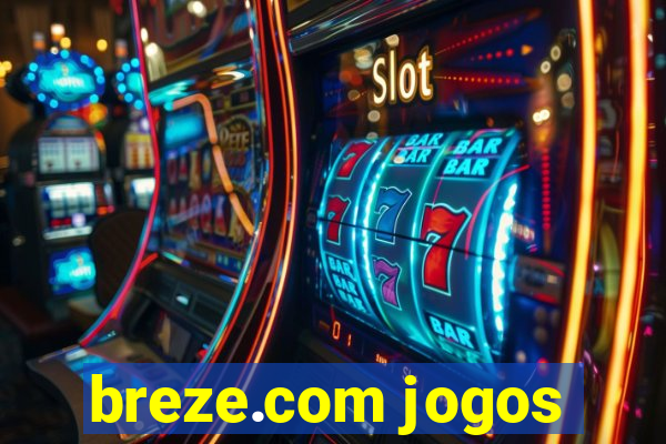 breze.com jogos